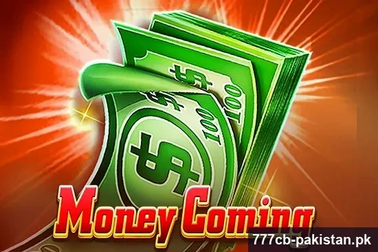 Money Coming